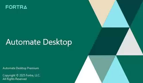 桌面级RPA软件Fortra Automate Desktop