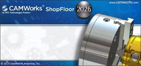 CAMWorks ShopFloor 2026 SP3中文版